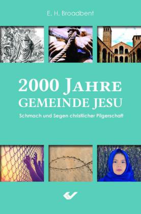 2000 Jahre Gemeinde Jesu