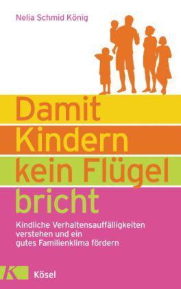 Damit Kindern kein Flügel bricht