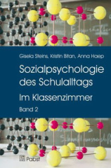 Sozialpsychologie des Schulalltags. Bd.2