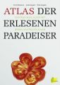 Atlas der erlesenen Paradeiser