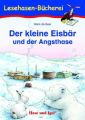 Der kleine Eisbär und der Angsthase, Schulausgabe