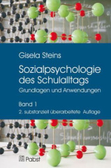 Sozialpsychologie des Schulalltags. Bd.1