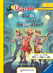 Leserabe - Leute, ich werd' Superstar!