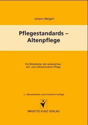 Pflegestandards - Altenpflege