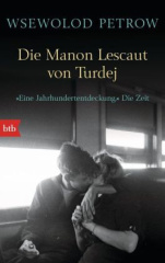 Die Manon Lescaut von Turdej