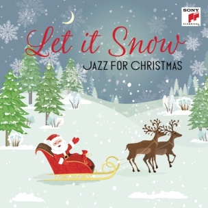 Let It Snow - Jazz for Christmas