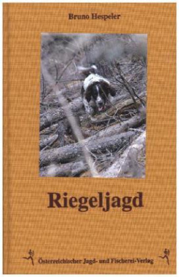 Riegeljagd