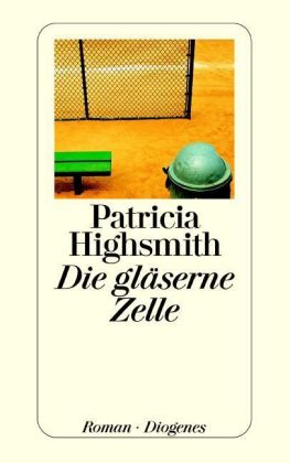 Die gläserne Zelle