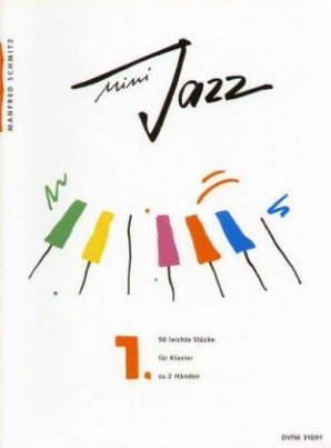 Mini-Jazz, Für Klavier. Bd.1