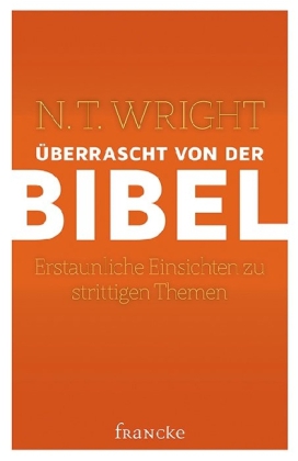 Überrascht von der Bibel