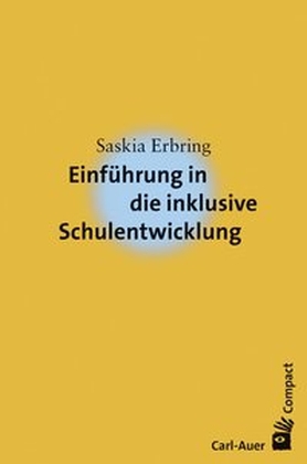 Einführung in die inklusive Schulentwicklung