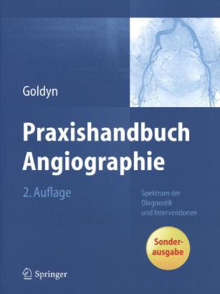 Praxishandbuch Angiographie