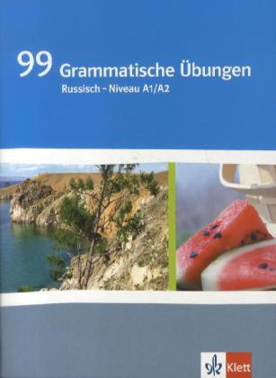 99 Grammatische Übungen Russisch - Niveau A1/A2