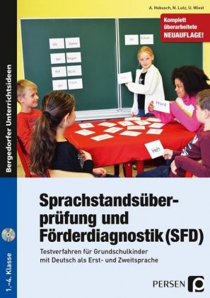 Sprachstandsüberprüfung und Förderdiagnostik (SFD), m. CD-ROM