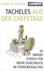 Tacheles aus der Chefetage