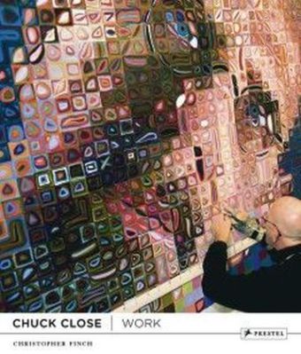 Chuck Close: Work