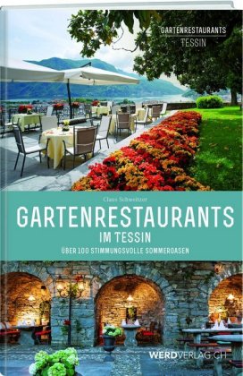 Gartenrestaurants im Tessin