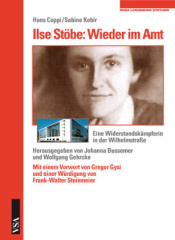 Ilse Stöbe: Wieder im Amt