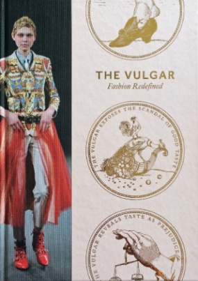 The Vulgar. Fashion Redefined