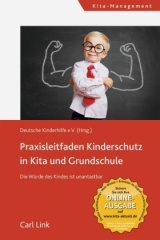 Praxisleitfaden Kinderschutz in Kita und Grundschule