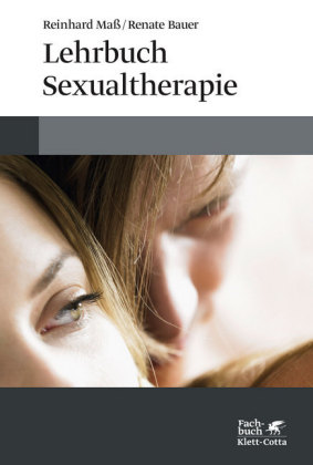 Lehrbuch Sexualtherapie