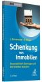 Schenkung von Immobilien