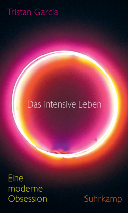 Das intensive Leben