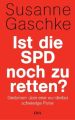 Ist die SPD noch zu retten?