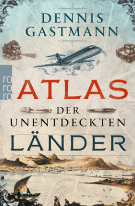 Atlas der unentdeckten Länder