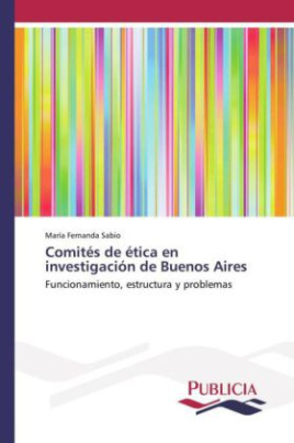 Comités de ética en investigación de Buenos Aires