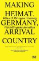 Making Heimat. Germany, Arrival Country