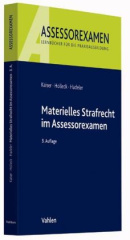 Materielles Strafrecht im Assessorexamen