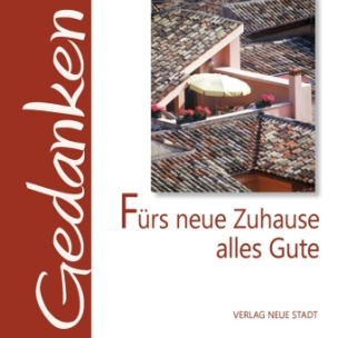 Fürs neue Zuhause alles Gute