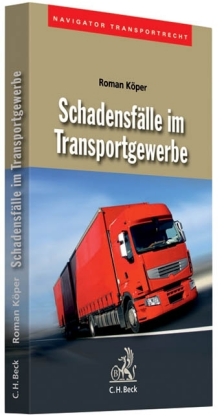 Schadensfälle im Transportgewerbe