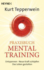 Praxisbuch Mental-Training