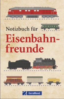 Notizbuch für Eisenbahnfreunde