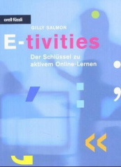 E-tivities - Der Schlüssel zu aktivem Online-Lernen