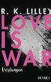 Love is War - Verlangen