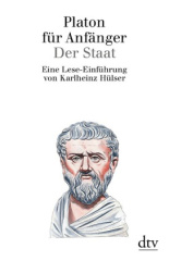 Platon für Anfänger, Der Staat