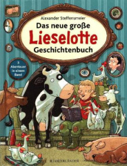 Das neue große Lieselotte Geschichtenbuch