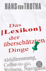 Lexikon der überschätzten Dinge