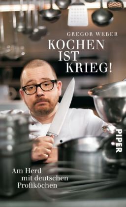 Kochen ist Krieg!