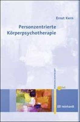 Personzentrierte Körperpsychotherapie