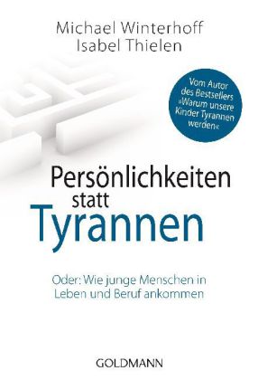 Persönlichkeiten statt Tyrannen