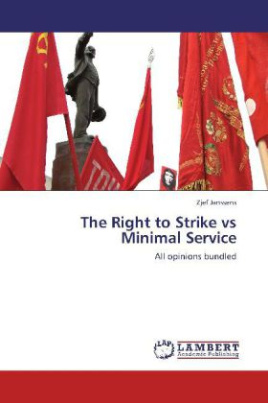 The Right to Strike vs Minimal Service
