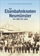 Der Eisenbahnknoten Neumünster