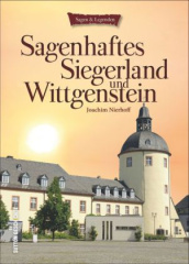 Sagenhaftes Siegerland und Wittgenstein