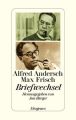 Alfred Andersch, Max Frisch Briefwechsel