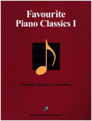 Favourite Piano Classics. Bd.1