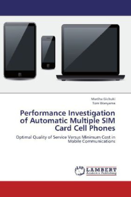 Performance Investigation of Automatic Multiple SIM Card Cell Phones
